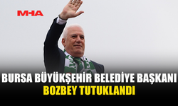 BOZBEY’E “SUÇ ÖRGÜTÜ VE RÜŞVET” SORUŞTURMASI