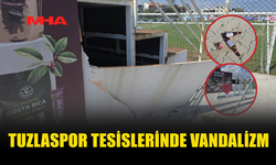 TUZLASPOR TESİSLERİ TAHRİP EDİLDİ