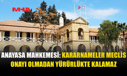 YASA GÜCÜNDE KARARNAMELERDE SÜRE SINIRI NETLEŞTİ