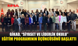 GİKAD, SİYASET VE LİDERLİK OKULU’NUN ÜÇÜNCÜ DÖNEMİNİ BAŞLATTI