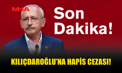 KILIÇDAROĞLU HAKKINDA YARGILAMA SONUÇLANDI