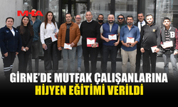 GİRNE BELEDİYESİ’NDEN MUTFAK ÇALIŞANLARINA HİJYEN EĞİTİMİ