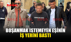 BOŞANMAK İSTEMEYEN EŞİNİN İŞ YERİNİ BASIP TEHDİTLER SAVURDU