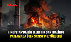 HİNDİSTAN'DA ELEKTRİK SANTRALİNDE PATLAMA