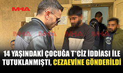 ÇOCUĞA İST*SMAR ZANLISI CEZAEVİNE GÖNDERİLDİ