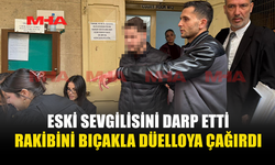 ESKİ SEVGİLİSİNİ DÖVDÜ, YANINDAKİ ERKEĞE BIÇAK ÇEKTİ