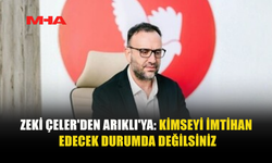 ZEKİ ÇELER’DEN ARIKLI'YA ELEŞTİRİ