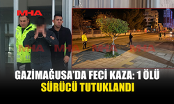 GAZİMAĞUSA’DA FECİ KAZA: YAYA HAYATINI KAYBETTİ