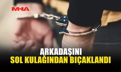 ARKADAŞINA YUMRUK ATIP YERE DÜŞÜRDÜ‚ BIÇAKLADI