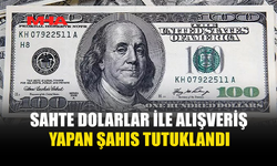 GİRNE’DE SAHTE DOLARLA ALIŞVERİŞ YAPAN ŞAHIS TUTUKLANDI