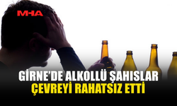 GİRNE’DE SARHOŞLUK NEDENİYLE İKİ KİŞİ TUTUKLANDI