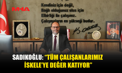Başkan Sadıkoğlu’ndan 1 Mayıs mesajı