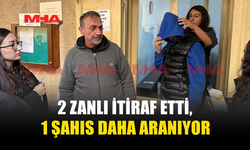 UY*ŞTURUCU BASKININDA 2 ZANLI SUÇUNU KABUL ETTİ