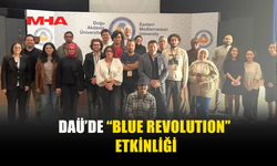 DAÜ, "BLUE REVOLUTİON" PROJESİNE EV SAHİPLİĞİ YAPTI