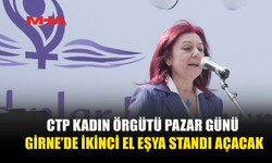 CTP KADIN ÖRGÜTÜ’NDEN GİRNE’DE DAYANIŞMA STANDI