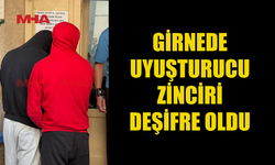 GİRNE’DE UY*ŞTURUCU ZİNCİRİ ÇÖKERTİLDİ