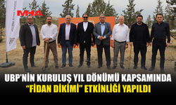 UBP 50. YILINDA “FİDAN DİKİMİ ŞÖLENİ” DÜZENLEDİ