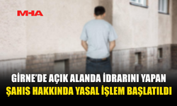 KAMUYA AÇIK ALANDA TUVALET İHTİYACINI GİDERDİ‚ CEZA ALDI!