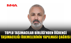 TAŞIMACILAR BİRLİĞİ’NDEN ÖDEME ÇAĞRISI