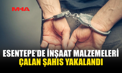 ESENTEPE’DE İNŞAATTAN HIRSIZLIK: ÇALIŞAN TUTUKLANDI