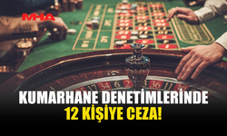 POLİS KUMARHANE DENETİMİNDE 12 İHLAL BELİRLEDİ