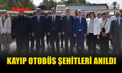 KAYIP OTOBÜS ŞEHİRLERİ İÇİN ANMA TÖRENİ DÜZENLENDİ