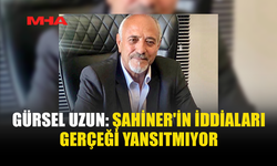 GÜRSEL UZUN’DAN SALAHİ ŞAHİNER’E YANIT