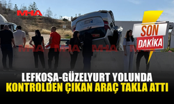 LEFKOŞA-GÜZELYURT YOLUNDA KORKUTAN KAZA