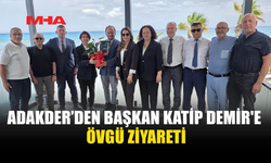 ADAKDER’DEN BAŞKAN KATİP DEMİR’E ZİYARET