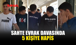 EVRAK SAHTELEME SUÇUNDAN 5 SANIĞA CEZA