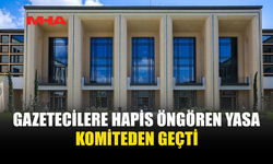 CEZA MUHAKEMELERİ USULÜ YASASI KOMİTEDE ONAYLANDI