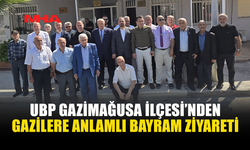 UBP HEYETİ GAZİLERLE BAYRAMLAŞTI