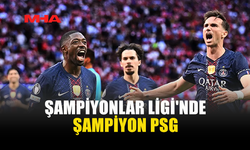 ŞAMPİYONLAR LİGİ'NDE ŞAMPİYON PSG OLDU