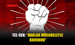 TEL-SEN’DEN 1 MAYIS MESAJI