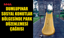 VATANDAŞLARDAN BELEDİYE’YE PARK İYİLEŞTİRME TALEBİ
