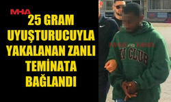 25 GR UY*ŞTURUCU İLE YAKALANAN ZANLI TEMİNATLA SERBEST KALDI