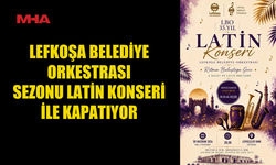 LBO SEZONU LATİN KONSERİ İLE KAPATIYOR