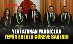 DÖRT YENİ YARGIÇ GÖREVE BAŞLADI