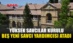 BEŞ YENİ SAVCI YARDIMCISI GÖREVE BAŞLIYOR