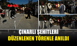 ÇINARLI’DA ŞEHİTLER İÇİN ANMA TÖRENİ DÜZENLENDİ