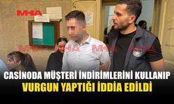 CASİNODAN 103 BİN TL’LİK VURGUN YAPTIĞI İDDİA EDİLDİ