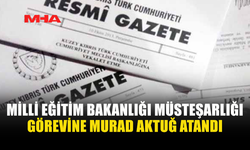 TALİM VE TERBİYE DAİRESİ’NDE GÖREV DEĞİŞİMİ