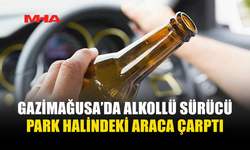 GAZİMAĞUSA'DA 148 PROMİL ALKOLLÜ SÜRÜCÜ KAZAYA NEDEN OLDU