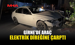 GİRNE’DE KORKUTAN KAZA: ELEKTRİK DİREĞİ YIKILDI