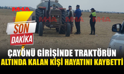 ÇAYÖNÜ GİRİŞİNDE ÖLÜMLÜ TRAKTÖR KAZASI!
