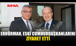 CUMHURBAŞKANI ERHÜRMAN'DAN ESKİ CUMHURBAŞKANLARINA ZİYARET