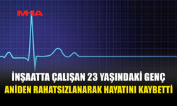 GEÇİTKALE’DE İNŞAATTA ÇALIŞAN GENÇ HAYATINI KAYBETTİ