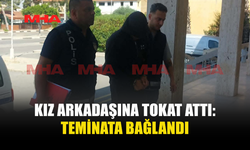 KADINA ŞİDDET ZANLISI TEMİNATA BAĞLANDI