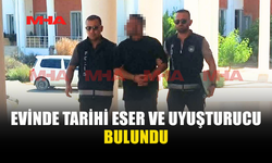 TARİHİ ESER VE UY*ŞTURUCU İLE YAKALANDI
