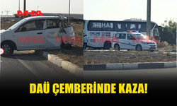 DAÜ ÇEMBERİNDE KAZA: KIBHAS İLE ALTO ÇARPIŞTI